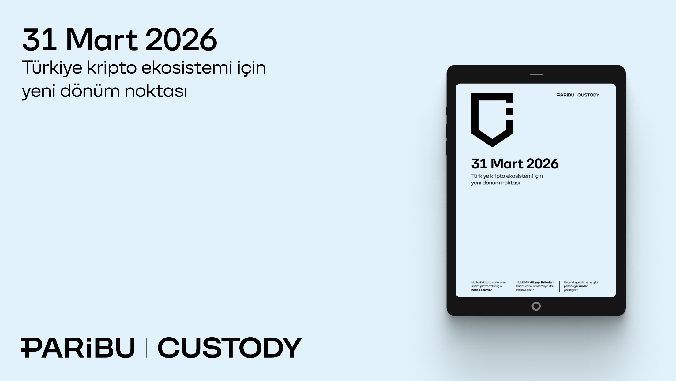 Türkiye kripto ekosistemi için yeni dönüm noktası: 31 Mart 2026
