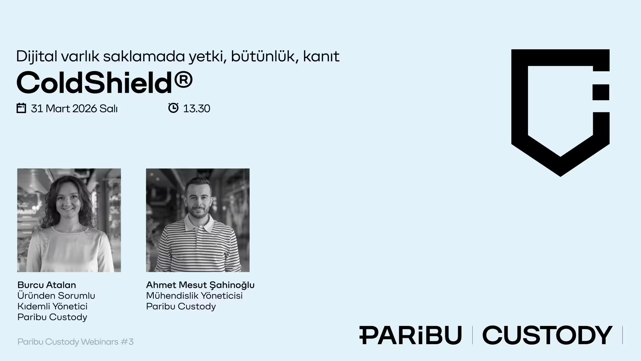 Dijital varlık saklamada yetki, bütünlük, kanıt: ColdShield®